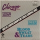 Chicago , Blood, Sweat And Tears - Live Toronto '69 / Live Frankfurt '80